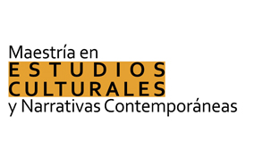 Inscripciones abiertas Maestría en Estudios Culturales y Narrativas Contemporáneas